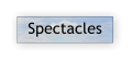 Spectacles